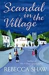 Scandal In The Village (Tales from Turnham Malpas #6)