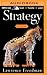Strategy by Lawrence Freedman Strategy by Lawrence Freedman
