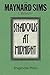 Shadows At Midnight.: The Maynard Sims Library. Vol. 1
