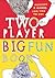 Two Player Big Fun Book by Lydia Crook