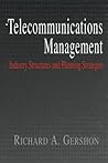Telecommunications Management (LEA Telecommunications Series)