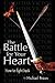 The Battle for Your Heart: ...