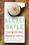 The Weeping Women Hotel