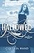 Hallowed (Unearthly, #2)