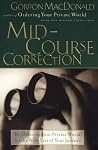 Mid-Course Correction by Gordon MacDonald Mid-Course Correction by Gordon MacDonald