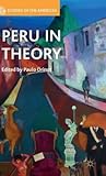 Peru in Theory (Studies of the Americas)