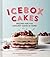 Icebox Cakes: Recipes for t...