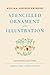 William Addison Dwiggins: Stencilled Ornament and Illustration