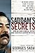 Saddam's Secrets: How an Iraqi General Defied and Survived Saddam Hussein