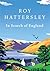 In Search Of England by Roy Hattersley