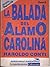 La balada del álamo carolina, Tomo II (La balada del álamo carolina, #2)