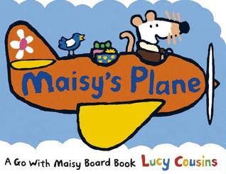 Maisy's Plane: (A Cloud-Shaped Board Book About Maisy the Mouse's Airplane Adventure for Toddlers)