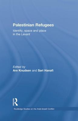 Palestinian Refugees (Routledge Studies on the Arab-Israeli Conflict)