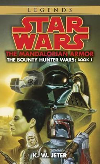 The Mandalorian Armor (Star Wars: The Bounty Hunter Wars, #1)