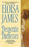 Desperate Duchesses (Desperate Duchesses, #1)