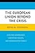 The European Union beyond the Crisis by Boyka M. Stefanova