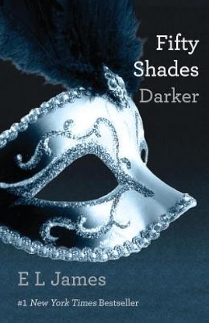 Fifty Shades Darker (Fifty Shades, #2)