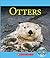 Otters (Nature's Children)