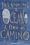 El océano al final del camino by Neil Gaiman