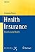 Health Insurance: Basic Actuarial Models (EAA Series)