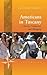 Americans in Tuscany: Charity, Compassion, and Belonging (New Directions in Anthropology, 36)