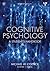 Cognitive Psychology by Michael W. Eysenck Cognitive Psychology by Michael W. Eysenck