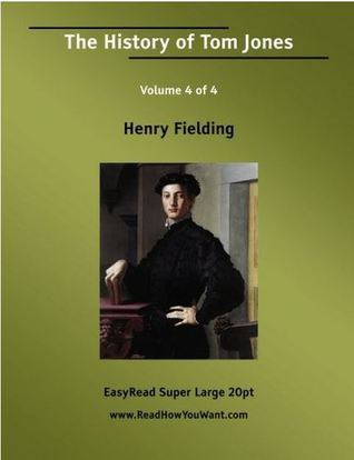 The History of Tom Jones, a Foundling (Vol 4 of 4)
