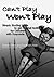 Can't Play Won't Play: Simply Sizzling Ideas to get the Ball Rolling for Children with Dyspraxia