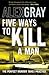 Five Ways To Kill A Man (William Lorimer)