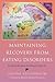 Maintaining Recovery from Eating Disorders by Naomi Feigenbaum