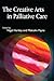 The Creative Arts in Palliative Care