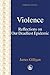 Violence by James Gilligan