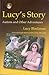 Lucy's Story: Autism and Ot...