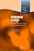 Kinship Care: Fostering Effective Family and Friends Placements (Quality Matters in Childrens Services)