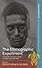 The Ethnographic Experiment: A.M. Hocart and W.H.R. Rivers in Island Melanesia, 1908 (Pacific Perspectives: Studies of the European Society for Oceanists, 1)