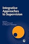 Integrative Approaches to Supervision