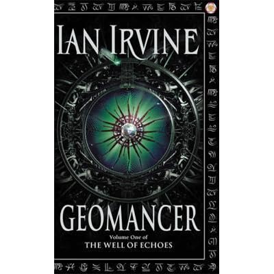 Geomancer The Well Of Echoes 1 By Ian Irvine