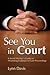 See You in Court: A Social ...