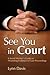 See You in Court by Lynn Davis
