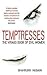 Temptresses: The Virago Boo...