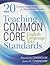 Teaching Common Core English Language Arts Standards: 20 Lesson Frameworks for Elementary Grades