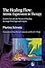 The Healing Flow: Artistic Expression in Therapy: Creative Arts and the Process of Healing: An Image/Word Approach Inquiry