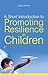 A Short Introduction to Promoting Resilience in Children by Colby Pearce