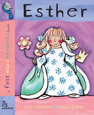 Esther (First Word Heroines)