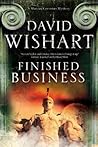 Finished Business by David Wishart