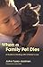 When a Family Pet Dies: A Guide to Dealing with Children's Loss