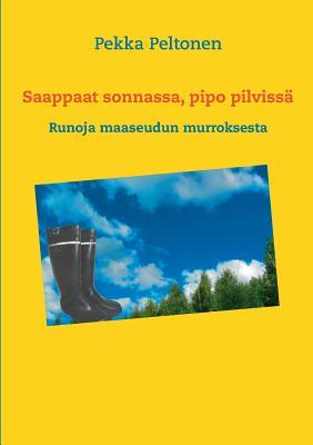 Saappaat sonnassa, pipo pilvissä (Finnish Edition)