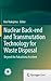 Nuclear Back-end and Transmutation Technology for Waste Disposal: Beyond the Fukushima Accident