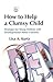 How to Help a Clumsy Child: Strategies for Young Children with Developmental Motor Concerns