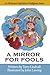 A Mirror for Fools: An Illu...